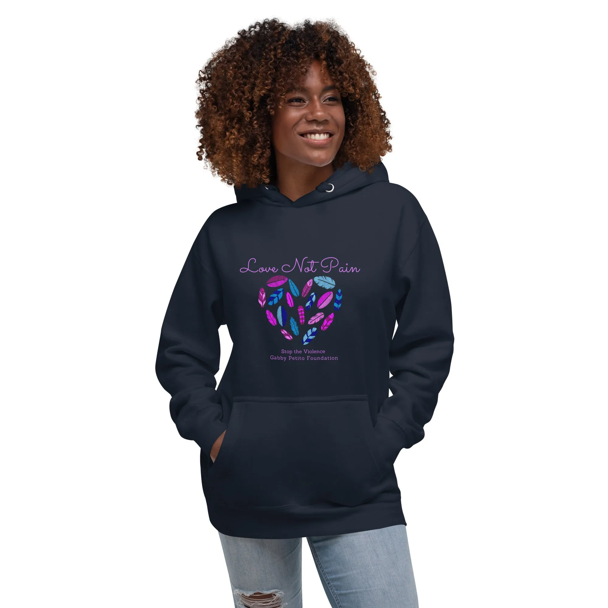 Love Not Pain Soft Cozy Hoodie