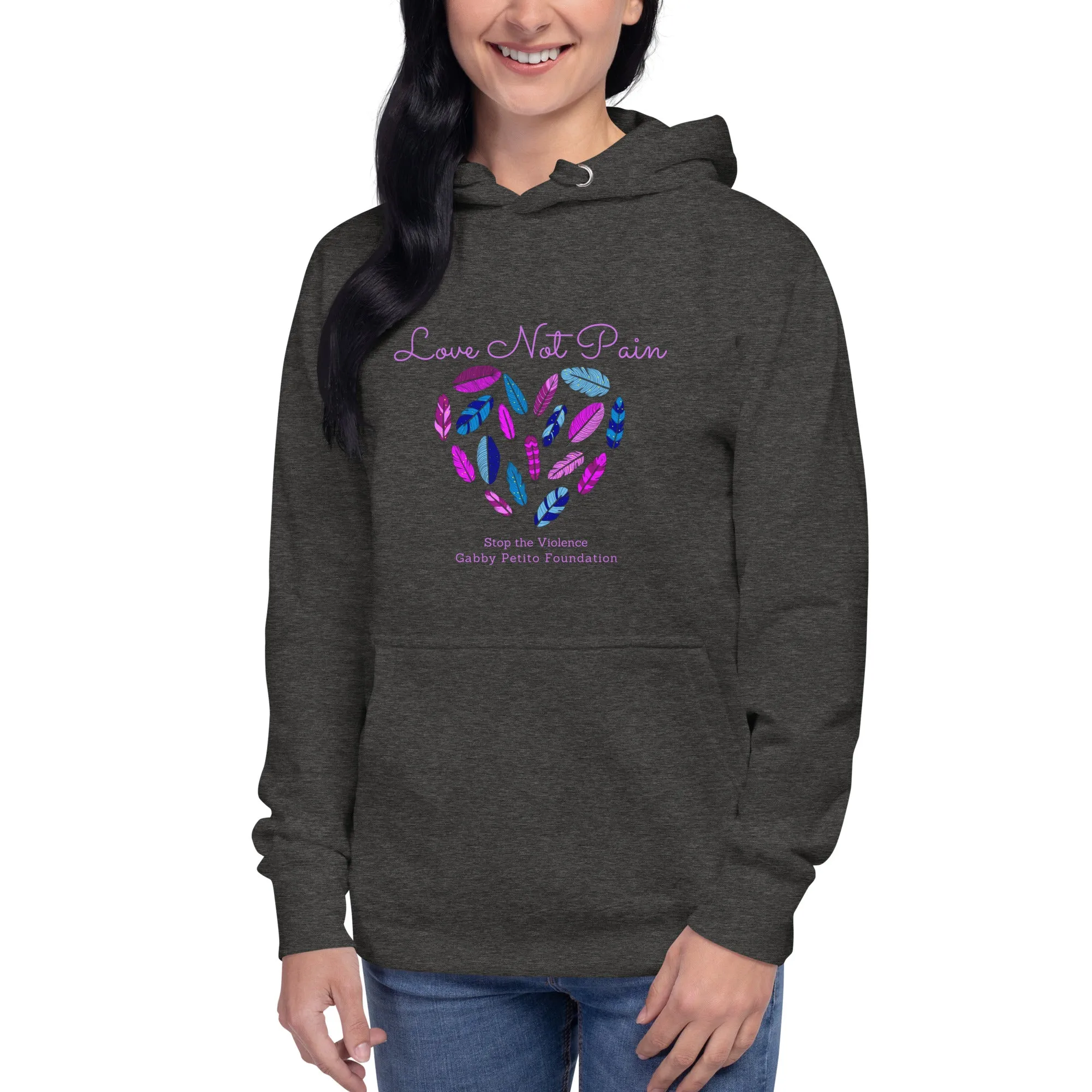 Love Not Pain Soft Cozy Hoodie