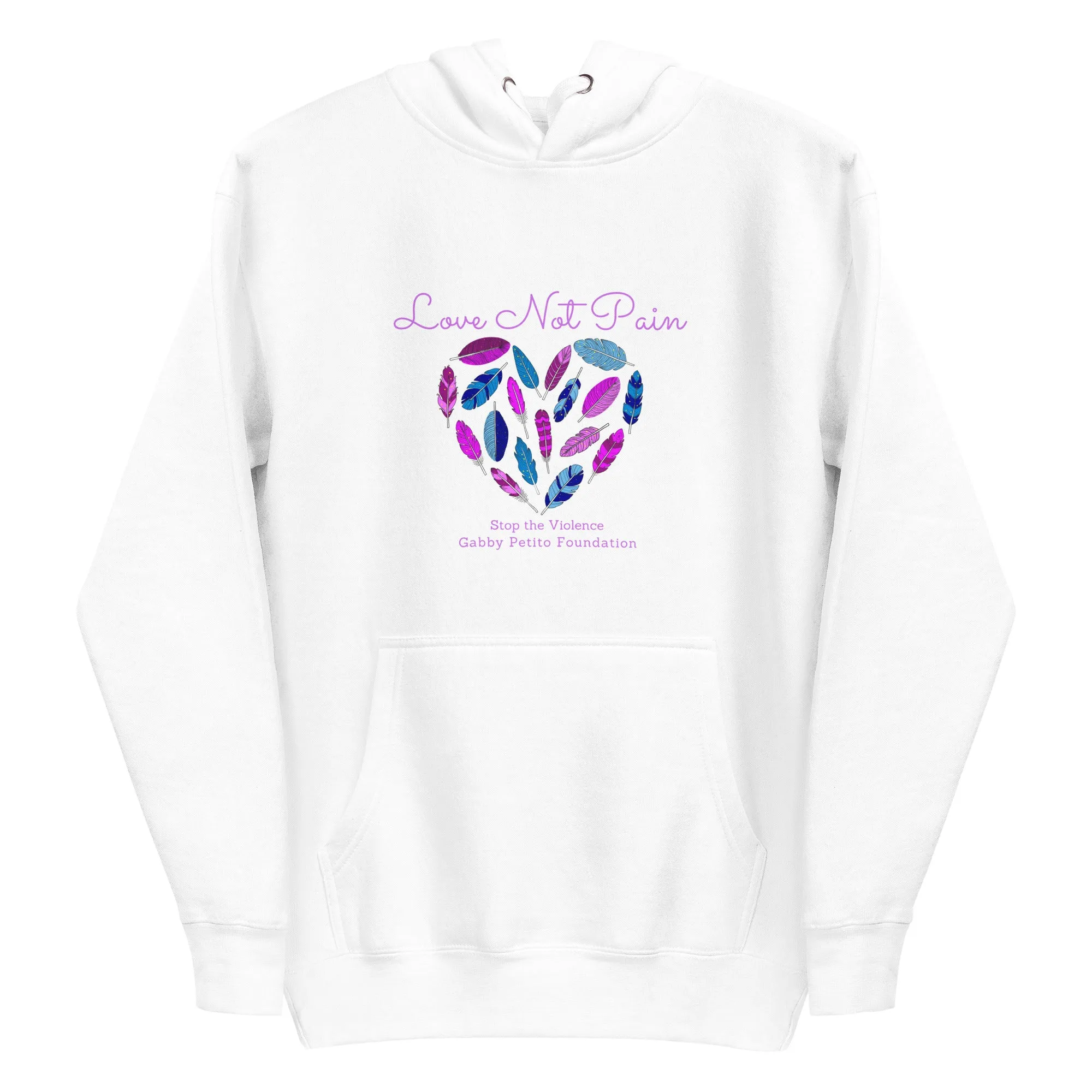 Love Not Pain Soft Cozy Hoodie