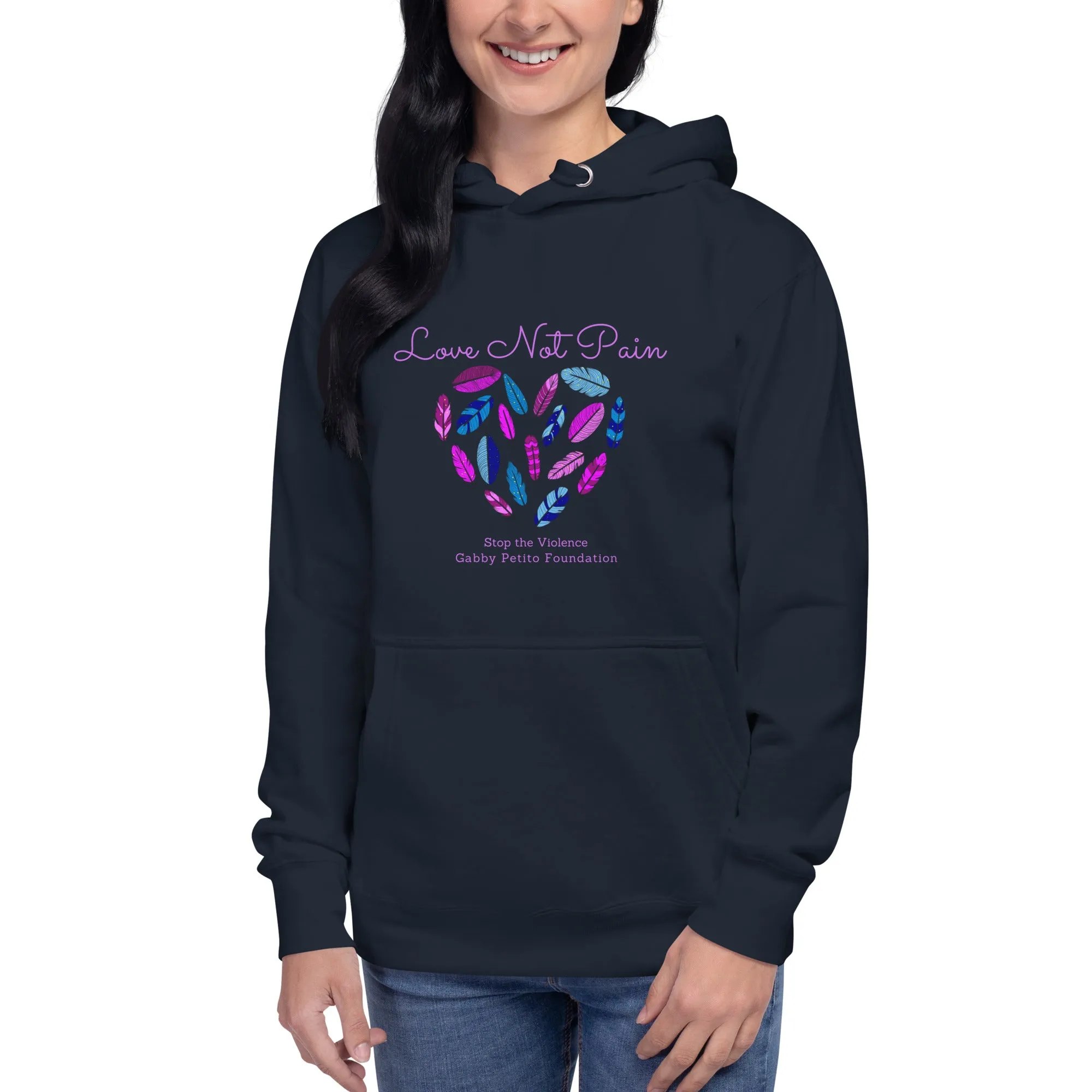 Love Not Pain Soft Cozy Hoodie