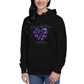 Love Not Pain Soft Cozy Hoodie