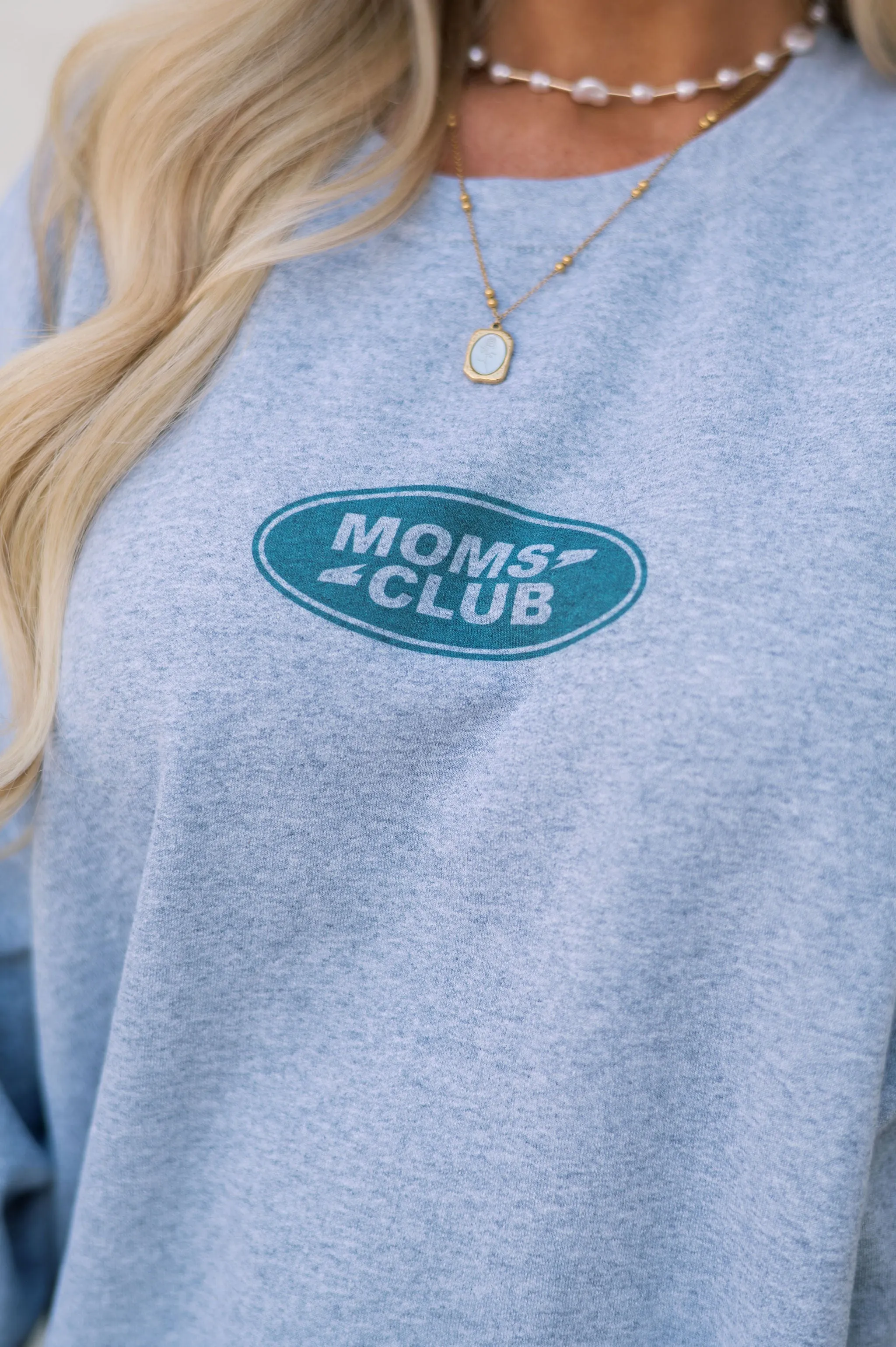 "Moms Club" Sweatshirt- Grey